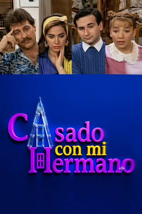 Póster de Casado con mi hermano (1992–1994)